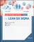 Les fiches outils - Focus du Lean Six Sigma