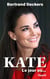 Kate : Le jour où...
