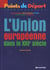 L'union europeenne dans le xxi siecle