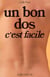 Un bon dos, c'est facile