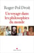 Un voyage dans les philosophies du monde