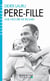 Père-fille - une histoire de regard