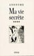 Ma vie secrete t.4