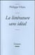 La littérature sans idéal