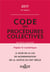 CODE DES PROCEDURES COLLECTIVES 2017 (ANNOTE ET COMMENTE)