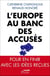 L'Europe au banc des accusés