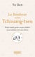 Le bonheur selon Tchouang-Tseu