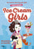 Ice cream girls Tome 3 : moustaches et chantilly