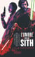Star Wars - L'Ombre des Sith