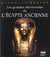 Les grandes decouvertes de l'egypte ancienne