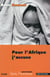 Pour l'afrique j'accuse