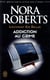 Lieutenant Eve Dallas Tome 31 : addiction au crime