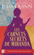 Les carnets secrets de Miranda
