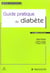 Guide pratique du diabete (3e edition)