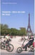 Passion: vélo ou vae en ville