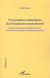 Géographies esthetiques de l'imaginaire postcolonial - écriture romanesque et production de sens chez Patrick Chamoiseau et Ahmadhou Kourouma
