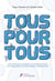 Tous pour tous - une approche ouverte pour le management d'aujourd'hui