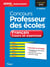 Concours professeur des écoles - français cours et exercices 45 fiches 2e edt