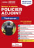 Policier adjoint : catégorie C - tout-en-un - épreuves de sélection 2022-2023 - 20 tutos offerts (édition 2022/2023)