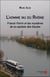 L'homme nu du Rhône - Franck Fotrin et les mystères de la capitale des Gaules