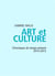 Art et culture - chroniques du temps 2014-2015