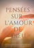 Éveil à la foi Tome 9 - pensées sur l'amour de Dieu