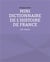 MINI DICTIONNAIRE DE L'HISTOIRE DE FRANCE - TOME 2 : LES VALOIS