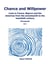 Chance and willpower : Lives in France, Bigorre and the Americas from the seventeenth to the twentieth century