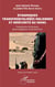 Dynamiques transfrontalières maliennes et insécurité au Sahel : Fondements historiques, géostratégiques et perspectives