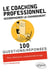 100 questions/réponses : le coaching professionnel