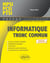 Informatique tronc commun - CPGE scientifiques 1re année - nouveaux programmes
