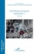 Voir/montrer la guerre aujourd'hui, Tome 1 - vision(s)