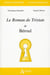 Le roman de Tristan de Béroul