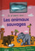 Je m'amuse avec...  - les animaux sauvages