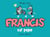 Francis Tome 7 : Francis est papa