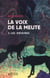 La voix de la meute Tome 3 - les origines
