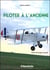 Piloter à l'ancienne