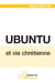 Ubuntu et vie chriétienne