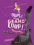 Oups y a un grand loup ! le grand album