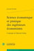 Science économique et pratique des ingénieurs économistes - l'exemple de Clément Colson