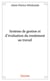 Systeme de gestion et d evaluation du rendement au travail