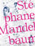 Stéphane Mandelbaum, une monographie