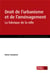 Les Indispensables : Outils Juridiques De Fabrication De La Ville