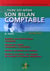Faire soi-même son bilan comptable (édition 2007)