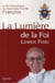 La lumière de la foi - lumen fidei - lettre encyclique du Souverain Pontife
