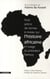 Petit précis de remise à niveau sur l'histoire africaine à l'usage du président sarkozy