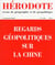 Hérodote numéro 150 - Regards géopolitiques sur la Chine