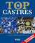 Top Castres - 2013, le livre souvenir d'une saison d'exception
