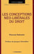 CONCEPTIONS NEO-LIBERALES DU DROIT (LES)