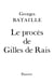 Le Procès de Gilles de Rais